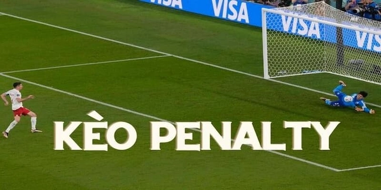 Kèo Penalty Là Gì? Cùng Keonhacai.cn.com Tìm Hiểu Cách Chơi Hấp Dẫn Nhất