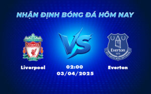 liverpool everton 03 04 ngoai hang anh