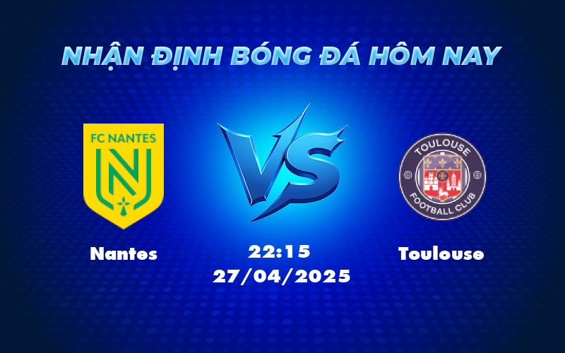 nantes toulouse 27 04 ligue 1