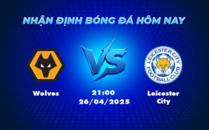 wolves leicester city 26 04 ngoai hang anh
